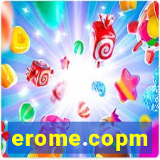 erome.copm