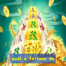 qual a fortuna de aloisio chulapa