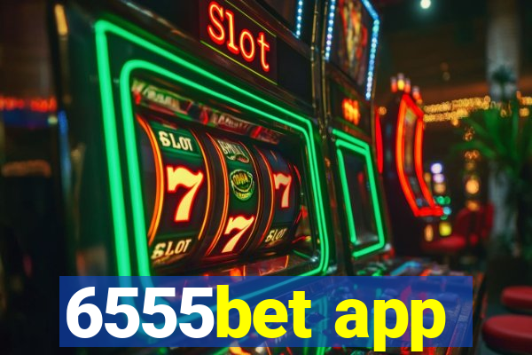 6555bet app