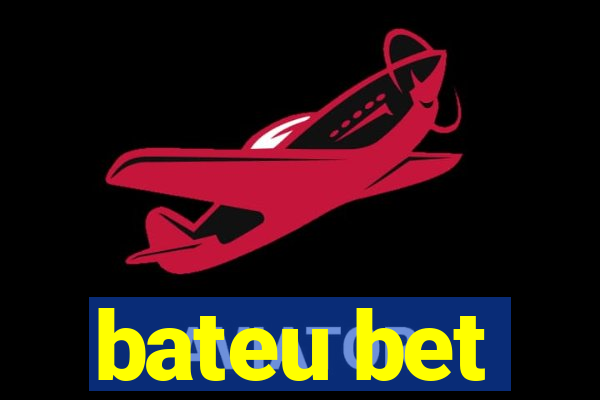 bateu bet