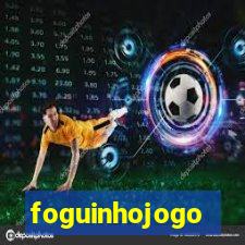 foguinhojogo