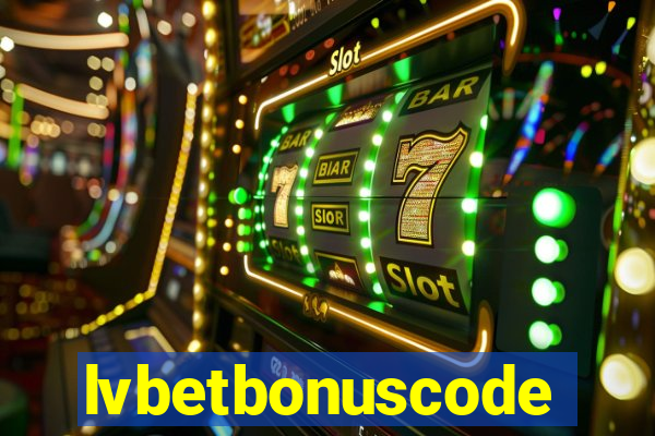 lvbetbonuscode