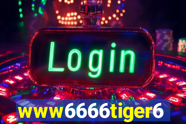 www6666tiger6